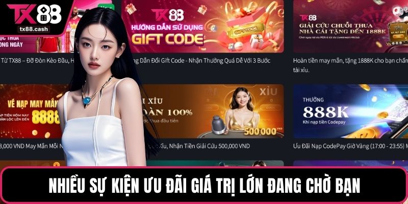 Nhiều sự kiện ưu đãi giá trị lớn đang chờ bạn